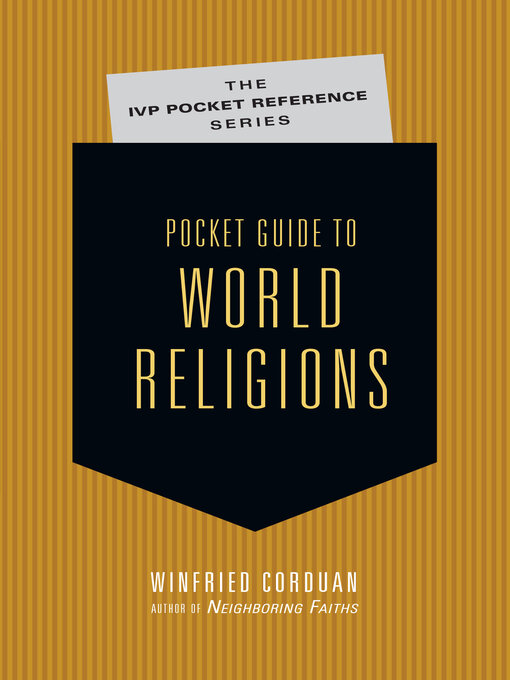 Title details for Pocket Guide to World Religions by Winfried Corduan - Available